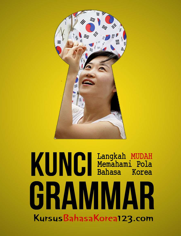 Kunci Langkah Mudah Memahami Pola Bahasa Korea Grammar